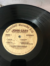 Load image into Gallery viewer, 1977 Churchill Records LTD. John Gary In A Class By Himself LP Record Album Vinyl
