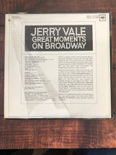 Load image into Gallery viewer, 1960s Columbia Jerry Vale Greatest Moments on Broadway CS 9289 LP Record Album Vinyl