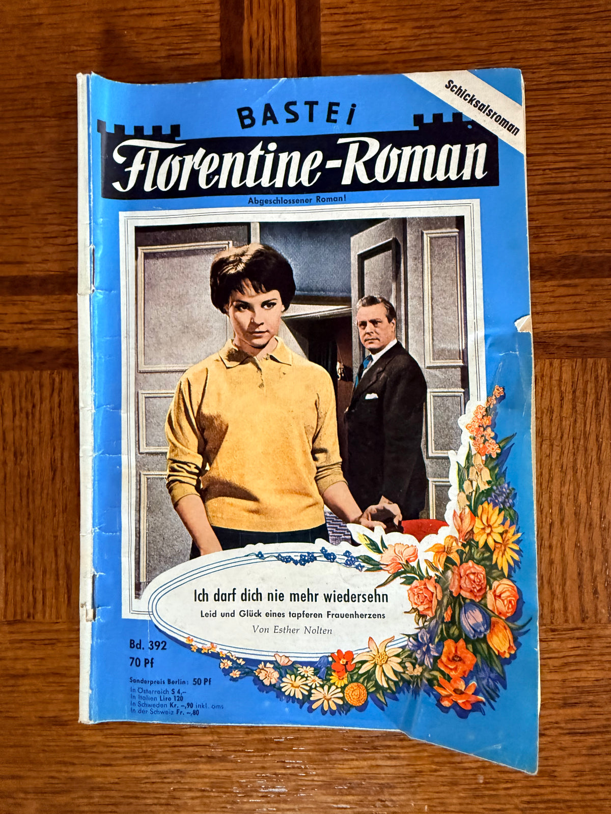Vintage Bastei Florentine-Roman No. 392 – Ich darf dich nie mehr wiedersehn