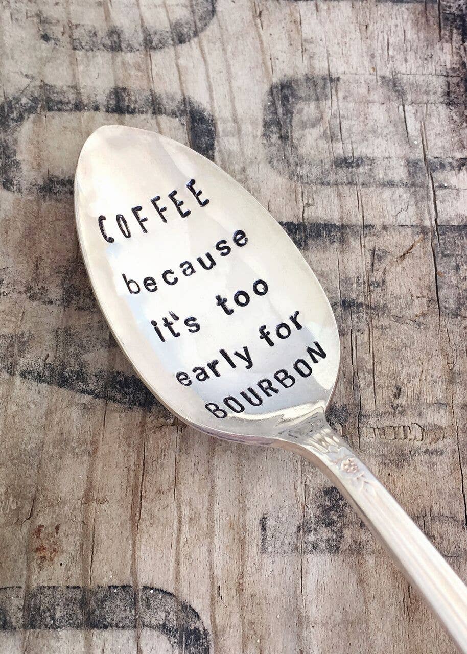 Pumpernickel and Wry - Coffee Because It's Too Early for Bourbon Teaspoon