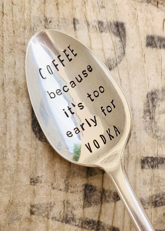 Pumpernickel and Wry - Coffee Themed Vintage Kitchen Spoon: Too Early for Vodka