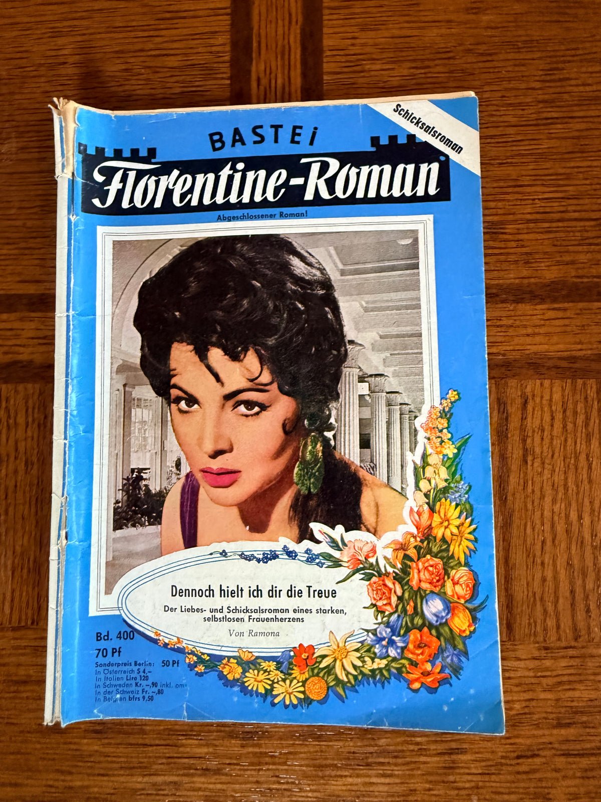 Vintage Bastei Florentine Roman Band 400 Dennoch hielt ich dir die Treue German Romance Booklet