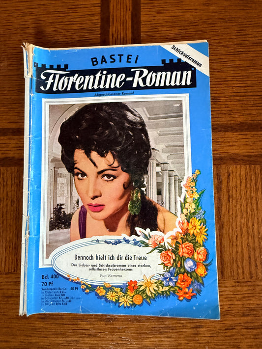 Vintage Bastei Florentine Roman Band 400 Dennoch hielt ich dir die Treue German Romance Booklet