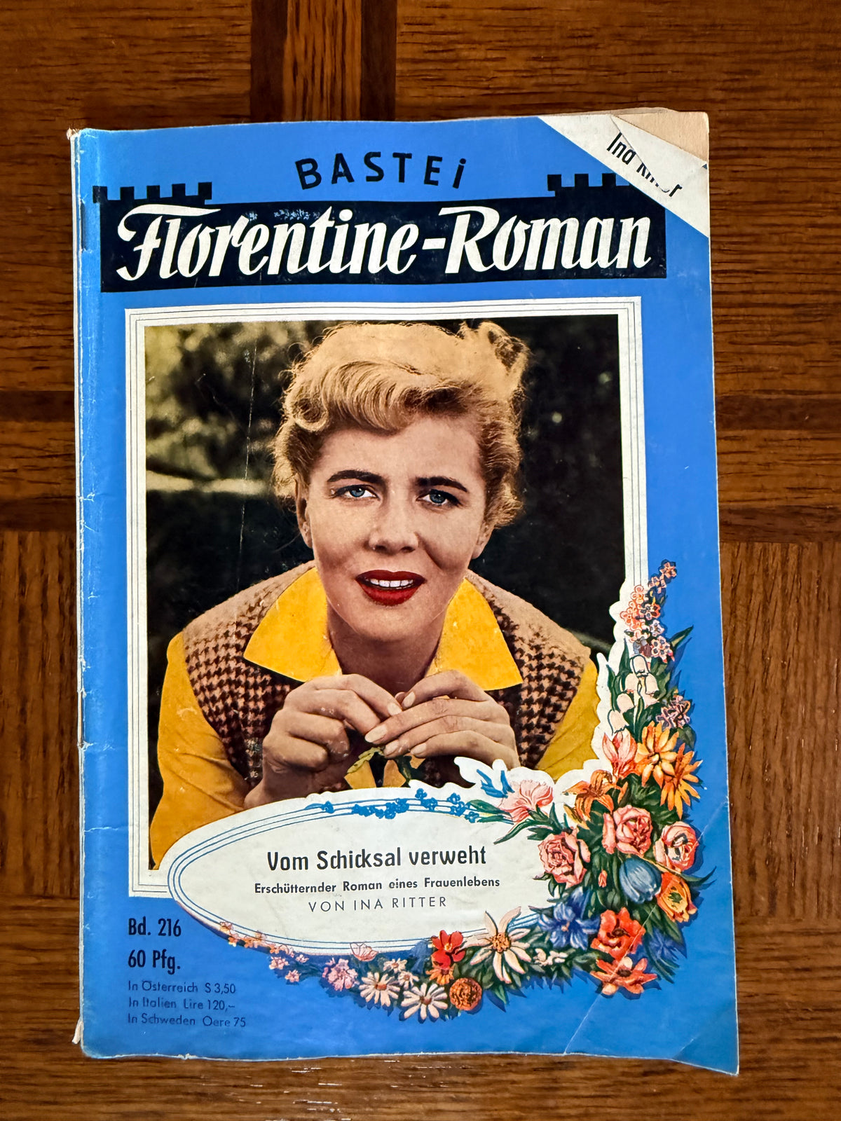 Vintage Bastei Florentine Roman 216 Vom Schicksal verweht by Ina Ritter