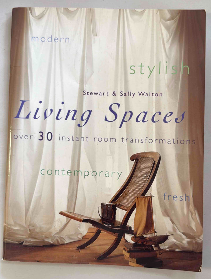 Living Spaces by Stewart and Sally Walton Book