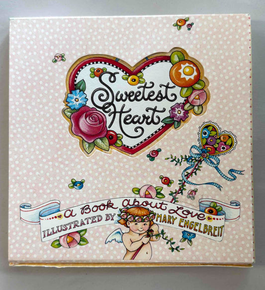 Mary Engelbreit "Sweetest Heart" Book with Slipcase