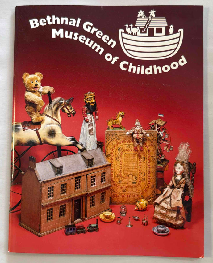 Bethnal Green Museum of Childhood Hardcover Book