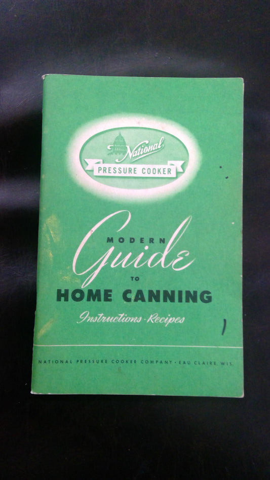 Modern Guide to Home Canning