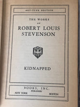 Load image into Gallery viewer, 1940s Books Inc. Publishers Art-Type Edition The Works of Robert Louis Stevenson Kidnapped
