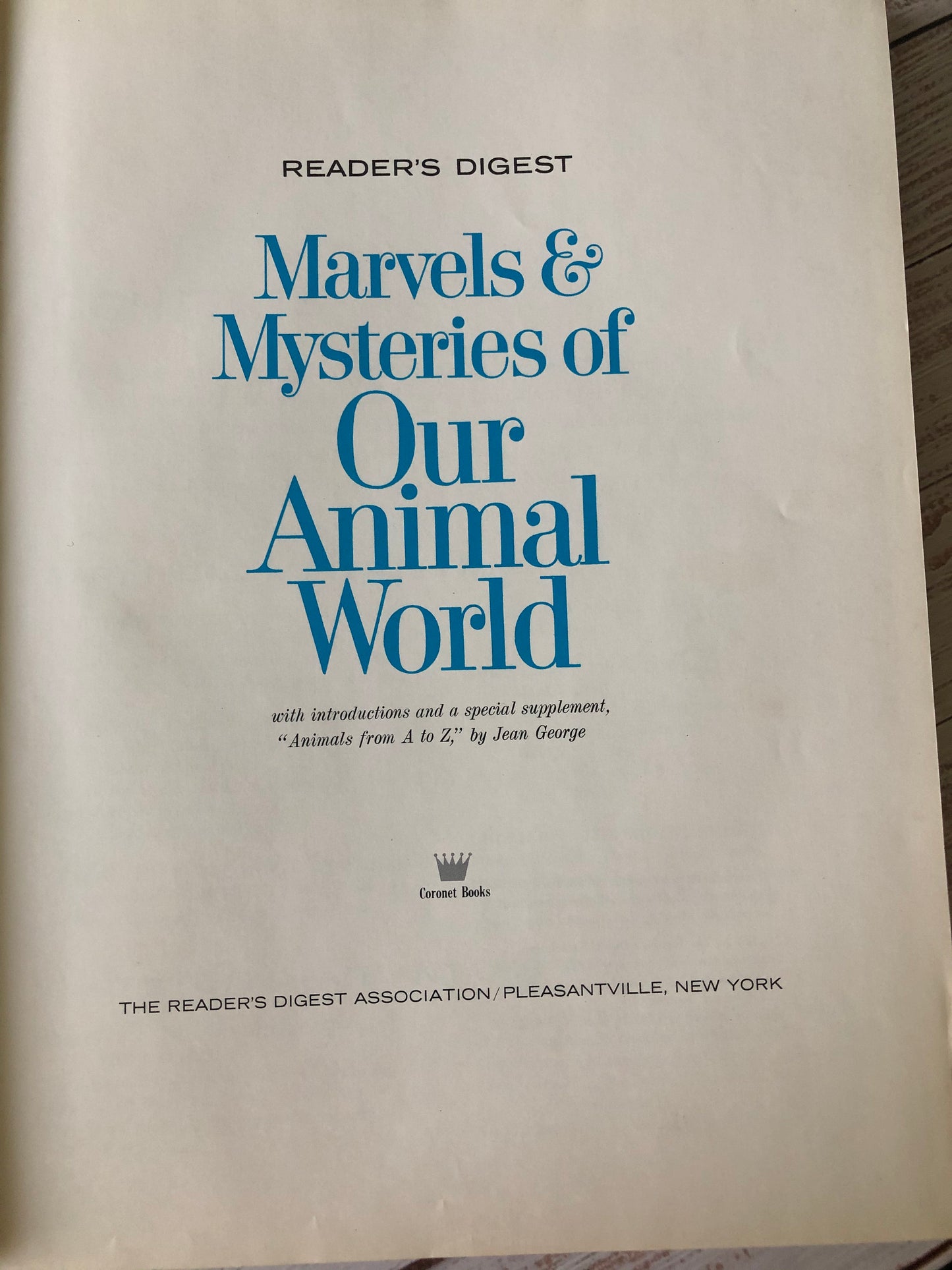 1964 Marvels and Mysteries of our Animal World from Readers Digest
