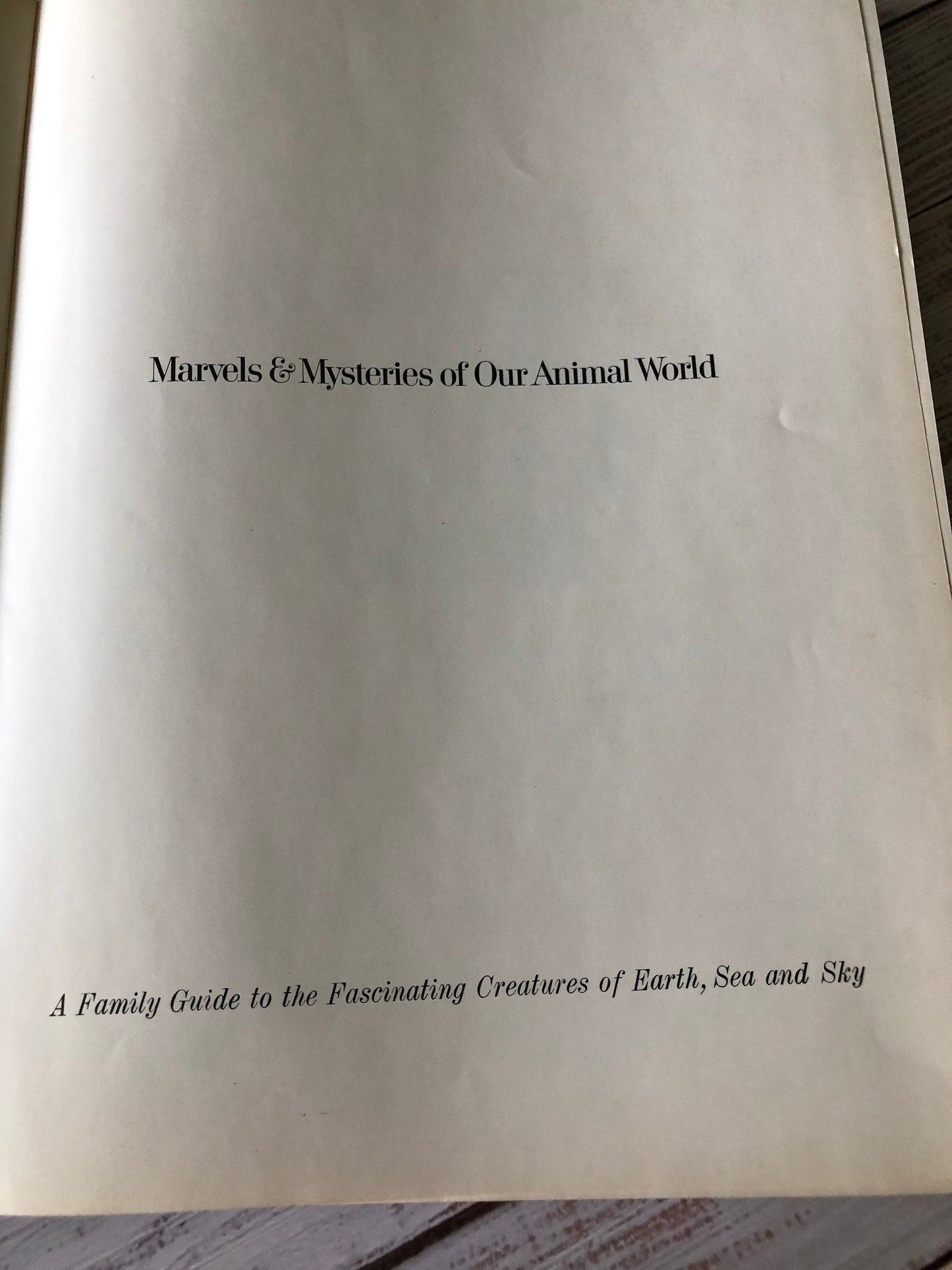 1964 Marvels and Mysteries of our Animal World from Readers Digest