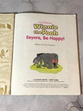 Load image into Gallery viewer, Walt Disney&#39;s Winnie The Pooh Eeyore, Be Happy! A Little Golden Book Copyright 1991 First Edition 102-62
