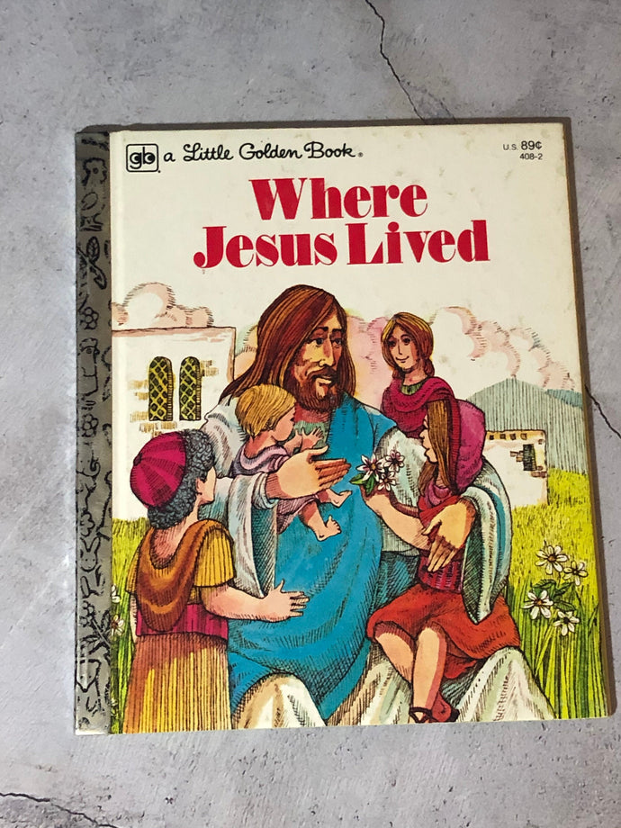 Where Jesus Lived A Little Golden Book Third Printing 1980