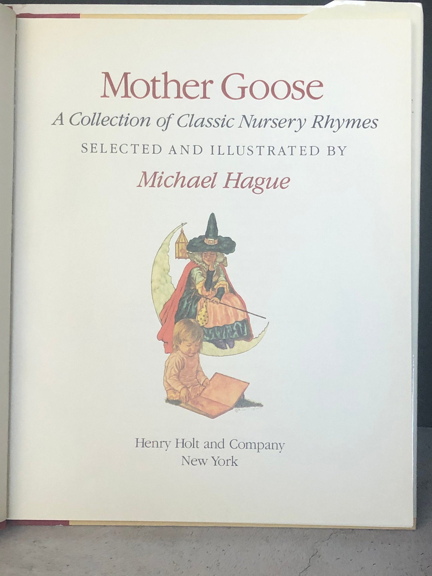 1984 Mother Goose A Collection Of Nursery Rhymes By Michael Hague