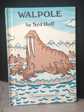 Load image into Gallery viewer, 1977 Walpole By Syd Hoff, An Early I Can Read Book, First Printing, Walrus Book
