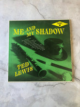 Load image into Gallery viewer, Vintage RKO Records Ted Lewis Me And My Shadow ULP-143 LP Vinyl Mono Album
