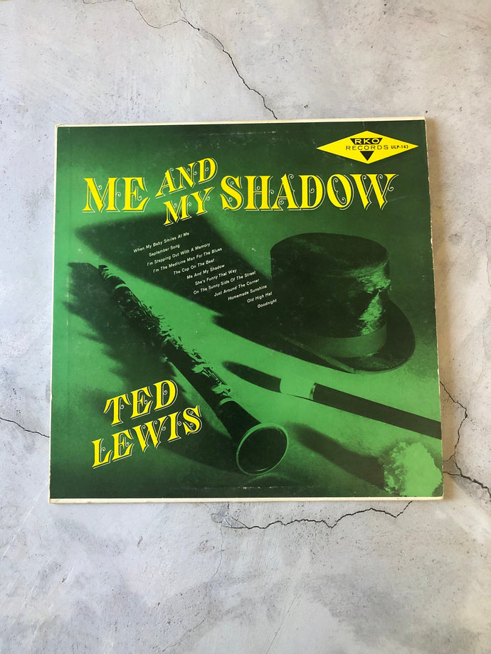 Vintage RKO Records Ted Lewis Me And My Shadow ULP-143 LP Vinyl Mono Album